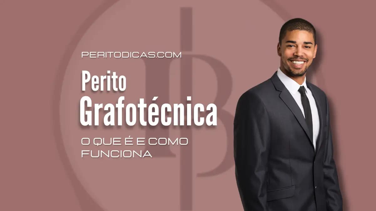 Perícia Grafotécnica: Como Funciona?