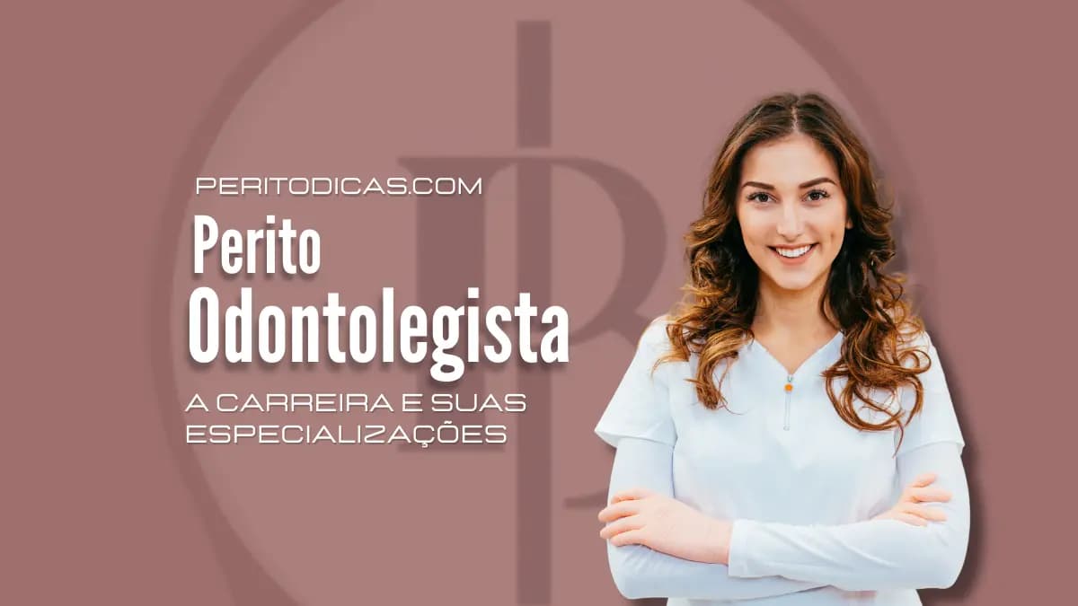 Perito Odontolegista: Especializações