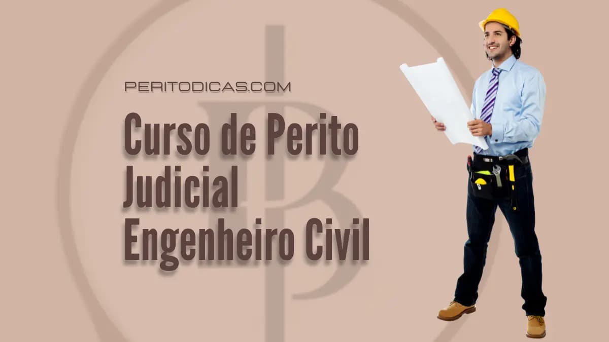 Curso de Perito Judicial Engenheiro Civil